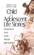 Cover: Child and Adolescent Life Stories - SAGE Publications Inc