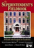 Cover: The Superintendent's Fieldbook - Corwin Press Inc