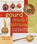 Cover: Making gourd musical instruments - Sterling