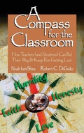 Cover: A Compass for the Classroom - Corwin Press Inc