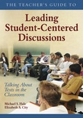 Cover: The Teacher's Guide to Leading Student-Centered Discussions - Corwin Press Inc