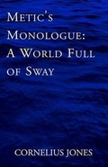 Cover: Metic's Monologue - Xlibris Corporation
