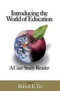 Cover: Introducing the World of Education: A Case Study Reader - Sage Publications, Inc