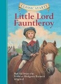 Cover: Classic Starts (R): Little Lord Fauntleroy - Sterling Juvenile