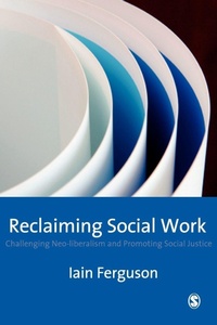 Enlarge image Cover: Reclaiming Social Work - SAGE Publications Inc