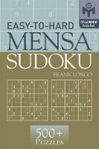 Enlarge image Cover: Easy-to-Hard Mensa (R) Sudoku - Sterling