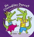 Cover: Do Crocodiles Dance? - Picture Window Books