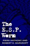 Cover: The E.S.P. Worm - Xlibris Corporation