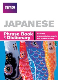 Abbildung von: BBC Japanese Phrasebook and Dictionary - BBC Active
