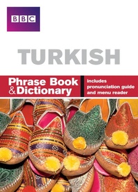 Abbildung von: BBC Turkish Phrasebook and Dictionary - BBC Active