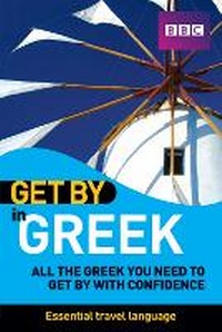 Enlarge image Cover: Get By In Greek - BBC Active