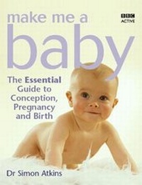 Enlarge image Cover: Make Me a Baby - BBC Active