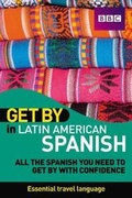 Cover: Get By in Latin American Spanish Book - BBC Active