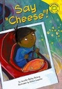 Cover: Say Cheese! - Picture Window Books