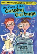 Cover: The Case of the Gasping Garbage: Volume 1 - Sterling Juvenile