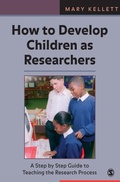 Cover: How to Develop Children as Researchers - SAGE Publications Inc