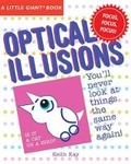Cover: A Little Giant (R) Book: Optical Illusions - Sterling Juvenile