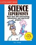 Cover: A Little Giant (R) Book: Science Experiments - Sterling Juvenile
