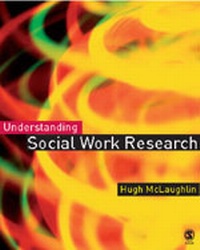Enlarge image Cover: Understanding Social Work Research - SAGE Publications Ltd