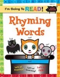 Cover: I'm Going to Read (R) Workbook: Rhyming Words - Sterling Juvenile