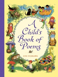 Enlarge image Cover: A Child's Book of Poems - Sterling Juvenile