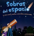 Cover: Sobras del Espacio - Picture Window Books