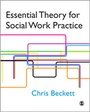 Cover: Essential Theory for Social Work Practice - SAGE Publications Inc