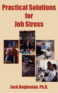 Abbildung von: Practical Solutions for Job Stress - AuthorHouse