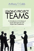 Cover: Leading Project Teams - SAGE Publications Inc