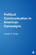 Cover: Political Communication in American Campaigns - SAGE Publications Inc