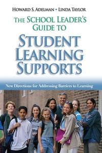 Enlarge image Cover: The School Leader's Guide to Student Learning Supports - Corwin Press Inc