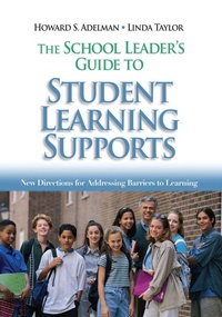 Enlarge image Cover: The School Leader's Guide to Student Learning Supports - Corwin Press Inc
