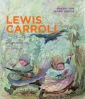 Cover: Poetry for Young People: Lewis Carroll: Volume 11 - Sterling Juvenile