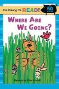 Cover: Where are We Going?: Level 1 - Sterling Juvenile