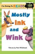 Cover: Mostly Ink and Wink: Level 2 - Sterling Juvenile