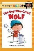 Cover: I'm Going to Read (R) (Level 3): The Boy Who Cried Wolf - Sterling Juvenile