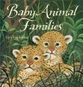 Cover: Baby Animal Families - Sterling Juvenile
