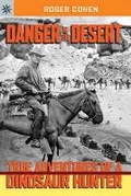 Cover: Danger in the Desert - Sterling Juvenile