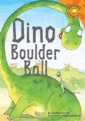 Cover: Dino Boulder Ball - Picture Window Books