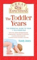 Cover: Great Expectations: The Toddler Years - Sterling