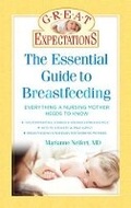 Cover: Great Expectations: The Essential Guide to Breastfeeding - Sterling