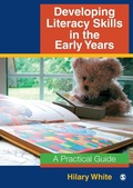 Cover: Developing Literacy Skills in the Early Years - SAGE Publications Inc