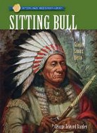 Enlarge image Cover: Sitting Bull - Sterling Juvenile
