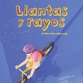 Cover: Llantas Y Rayos - Picture Window Books