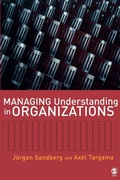 Cover: Managing Understanding in Organizations - SAGE Publications Inc