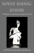 Cover: Monday Morning Memoirs - Xlibris