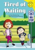 Cover: Tired of Waiting - Picture Window Books