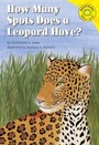 Cover: How Many Spots Does a Leopard Have? - Picture Window Books