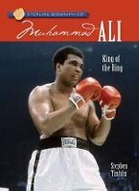 Enlarge image Cover: Sterling Biographies (R): Muhammad Ali - Sterling Juvenile