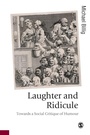 Cover: Laughter and Ridicule - SAGE Publications Inc